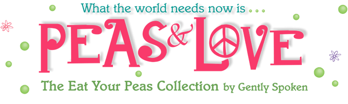 The Eat Your Peas Collection by Gently Spoken