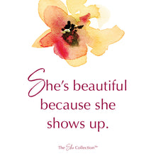 She's beautiful...