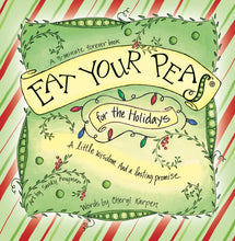 Eat Your Peas for the Holidays