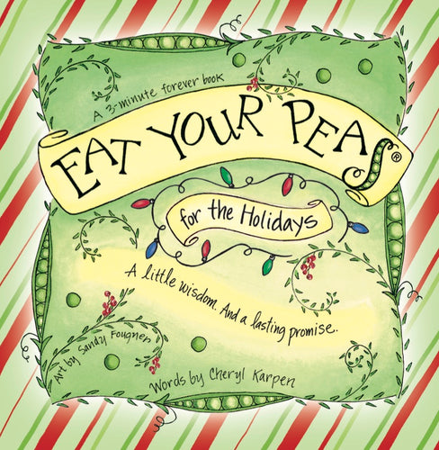 Eat Your Peas for the Holidays