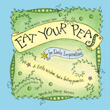 Eat Your Peas for Daily Inspiration
