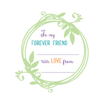 Eat Your Peas for my Forever Friend