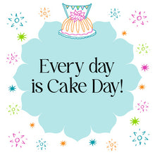 Confetti with Soul - Every Day is Cake Day!