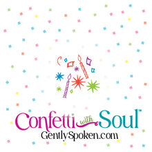 Confetti with Soul - Birthday Joy