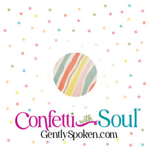 Confetti with Soul - Hope Notes
