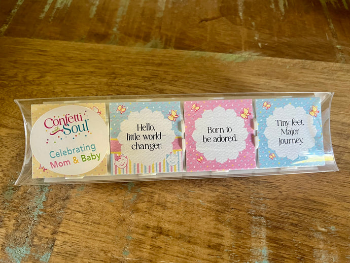 Confetti with Soul - Celebrating New Mom and Baby