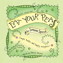 Eat Your Peas for Someone Special