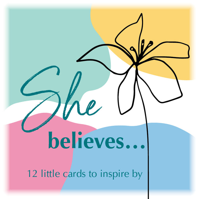 She believes...