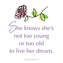 She dreams...