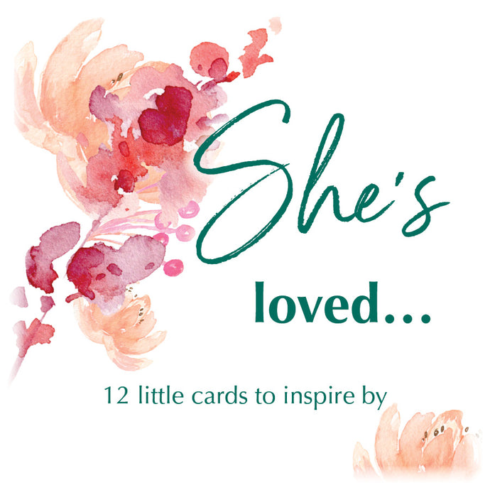 She's loved...