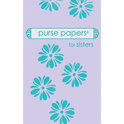 Purse papers for sisters