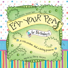 Eat Your Peas for Birthdays