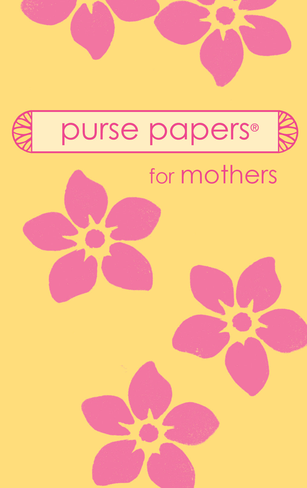 Purse Papers for mothers